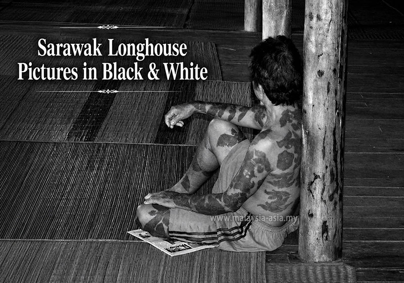 Sarawak Longhouse Pictures in B&W